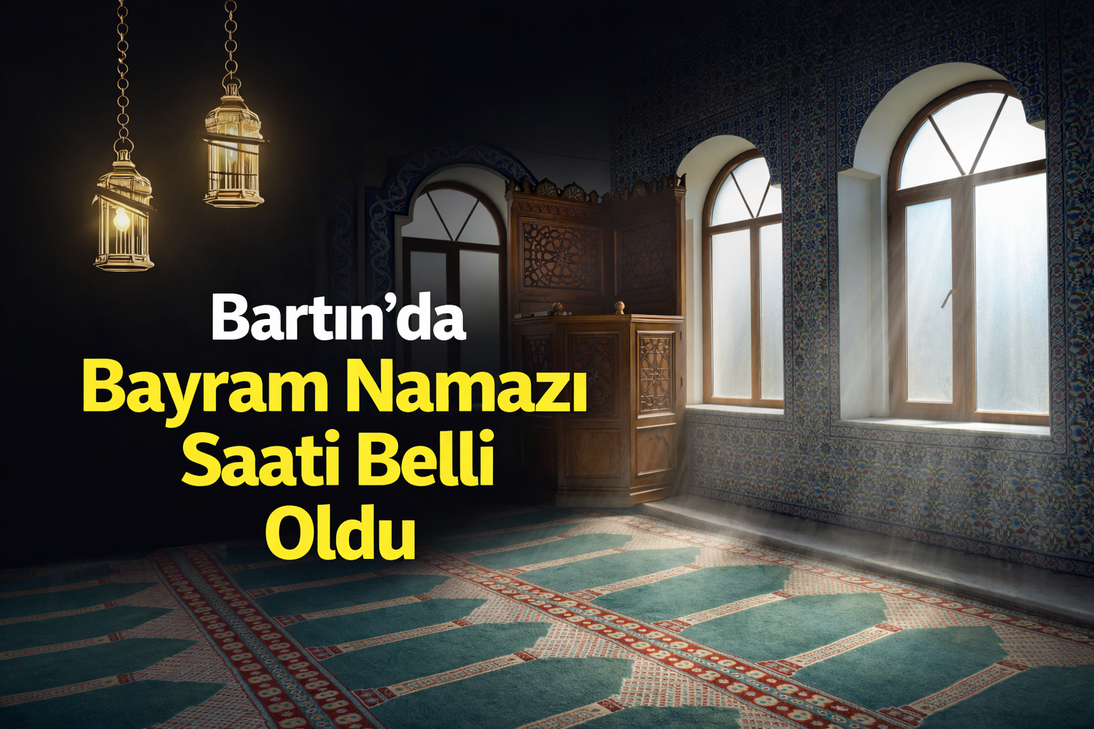 Bartın İçin Bayram Namazı Saati Belli Oldu