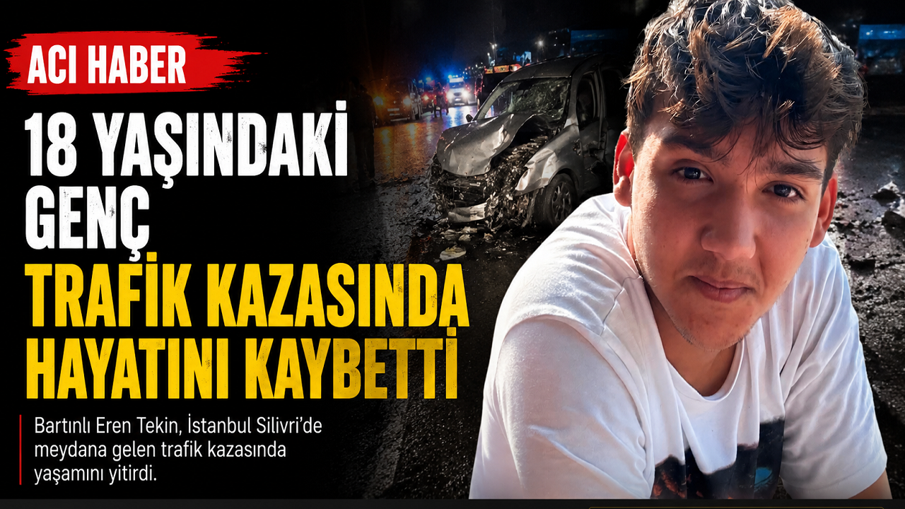 18 Yaşındaki Genç Trafik Kazasında Hayatını Kaybetti