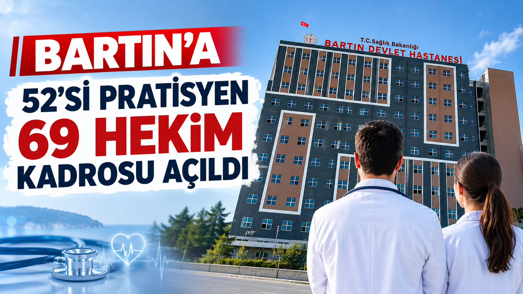 Bartın’a 69 Yeni Hekim: Çocuk Branşlarında Eksiklik Sürüyor