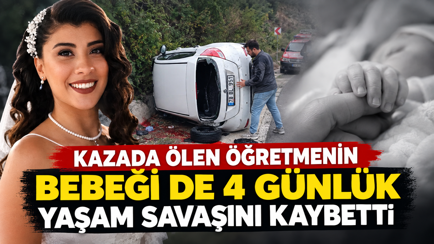 Cansu Öğretmenin Bebeği Melek de Kurtarılamadı