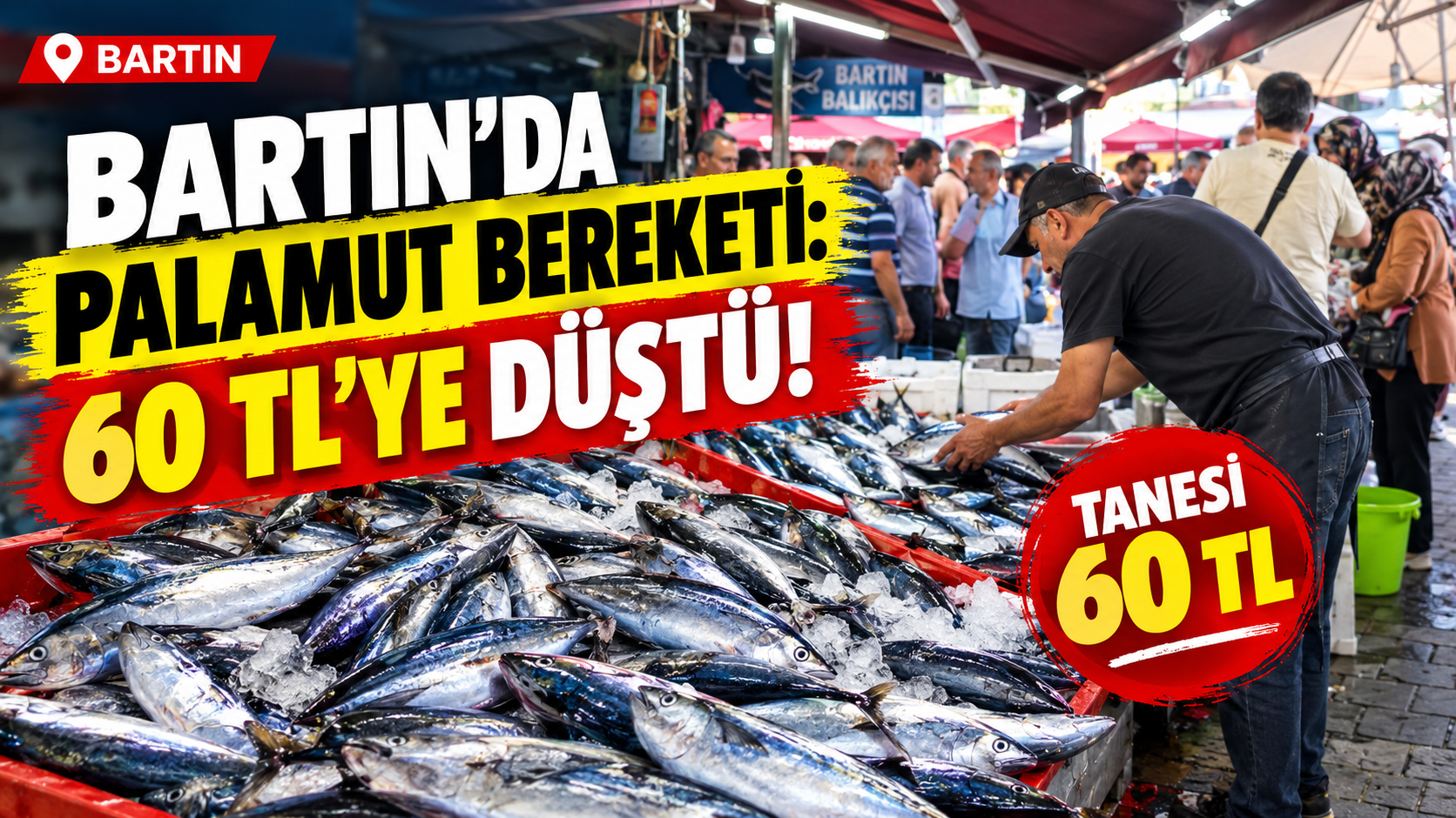 Bartın’da palamut bereketi: 60 TL’ye Düştü