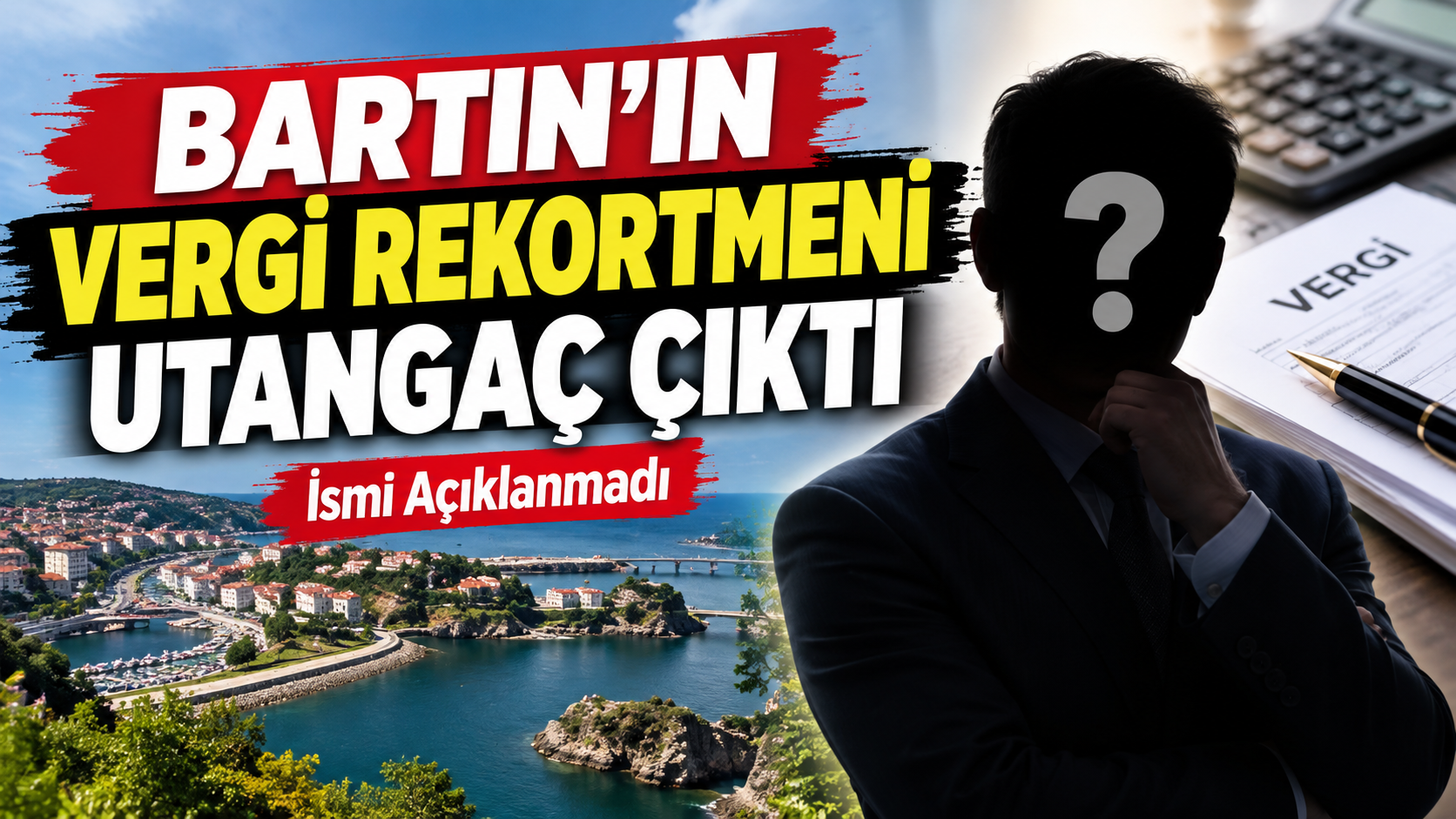 Bartın'ın Vergi Rekortmeni Utangaç Çıktı: İsmi Açıklanmadı