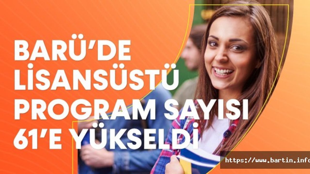 Bartın'da lisansüstü program sayısı 61’e yükseldi