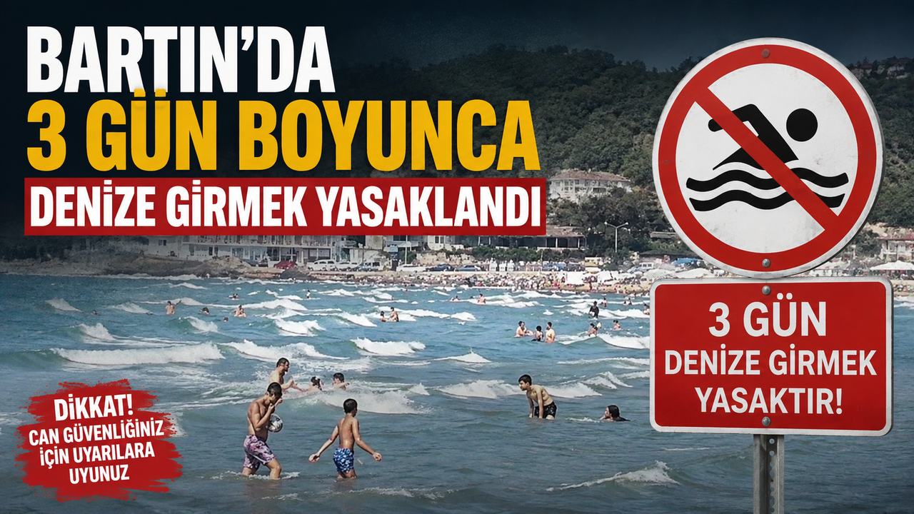 Bartın’da 3 Gün Boyunca Denize Girmek Yasaklandı