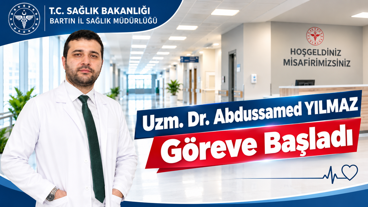 Dr. Abdussamed YILMAZ Göreve Başladı