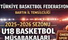 Bartın’da U18 Basketbol İl Birinciliği Heyecanı Başlıyor