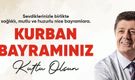 Başkan Yalçınkaya’dan Kurban Bayramı Mesajı