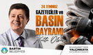 Başkan Yalçınkaya'dan 24 Temmuz Basın Bayramı Mesajı