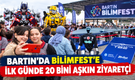 Bartın’da Bilimfest’e İlk Günde 20 Bini Aşkın Ziyaretçi
