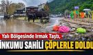 Yalı Bölgesinde Irmak Taştı, İnkumu Sahili Çöplerle Doldu