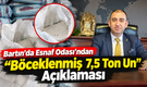 Esnaf Odası’ndan “Böceklenmiş 7,5 Ton Un” Açıklaması