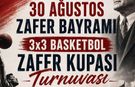 3x3 Zafer Kupası Basketbol Turnuvası Başvuruları Başladı