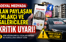 Bartın’da ilan paylaşan emlakçı ve galericilere kritik uyarı