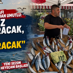 Balıkçı Esnafı Umutlu: Deniz Fışkıracak, Balık Fışkıracak