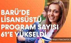 Bartın'da lisansüstü program sayısı 61’e yükseldi