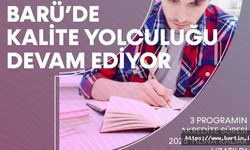 BARÜ’de Kalite Yolculuğu Devam Ediyor