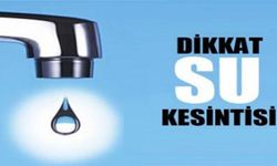 Dikkat ! Su Kesintisi