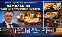 Pulat’tan Ramazan’da Sağlıklı Beslenme Uyarısı