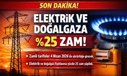 Elektrik ve Doğalgaza Yüzde 25 Zam