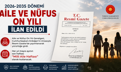 2026-2035 dönemi "Aile ve Nüfus On Yılı" ilan edildi