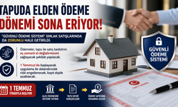 Tapuda Elden Ödeme Tarih Oluyor: Güvenli Sistem Başlıyor