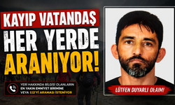 Kayıp Vatandaş Her Yerde Aranıyor