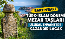 Bartın’ın Tarihi Mezar Taşları Kayıt Altına Alınacak