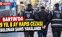 Bartın'da 10 yıl hapis cezası bulunan şahıs yakalandı