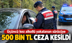 3.Kez Yakalandı: Alkollü Sürücüye 500 Bin TL Ceza, 5 Yıl Men