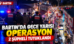 Bartın’da Gece Yarısı Operasyon: 2 Şüpheli Tutuklandı