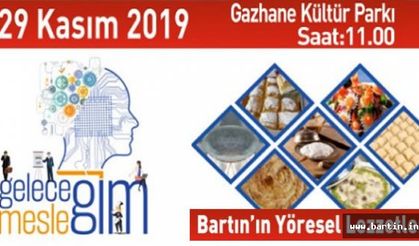 Bartın'ın Lezzetleri Gazhane'de Buluşuyor