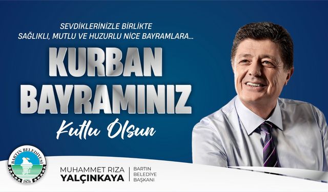 KURBAN BAYRAM’INIZ KUTLU OLSUN