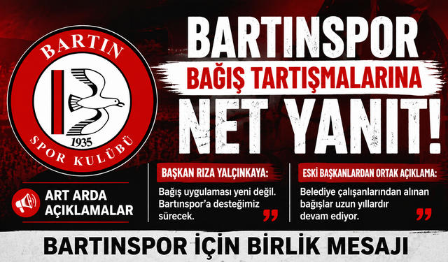 Bartınspor Bağışı Polemiğinde Ortak Bildiri
