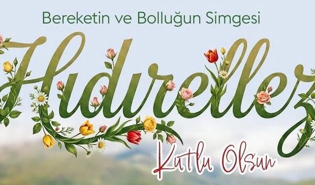 Eski Bakan Tunç Hıdırellez’i Hemşerileriyle Kutlayacak