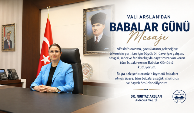 Vali Arslan: Babalar Ailenin Görünmeyen Kahramanlarıdır