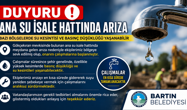Bartın’da Ana Su İsale Hattında Arıza