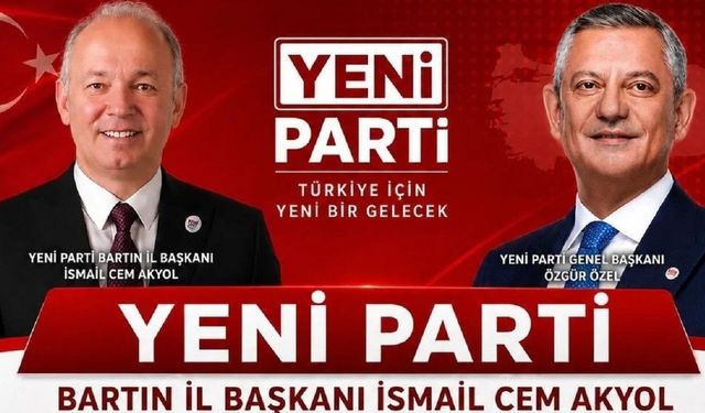 Yeni Parti Bartın İl Yönetimi Açıklandı