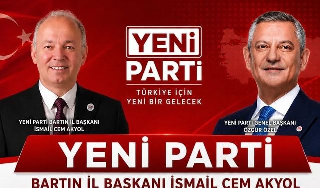 Yeni Parti Bartın İl Yönetimi Açıklandı