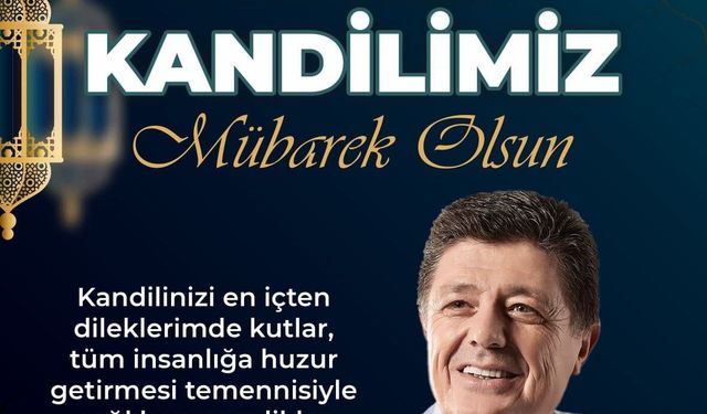 Başkan Yalçınkaya’dan Mevlid Kandili Mesajı