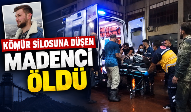Kömür silosuna düşen madenci öldü