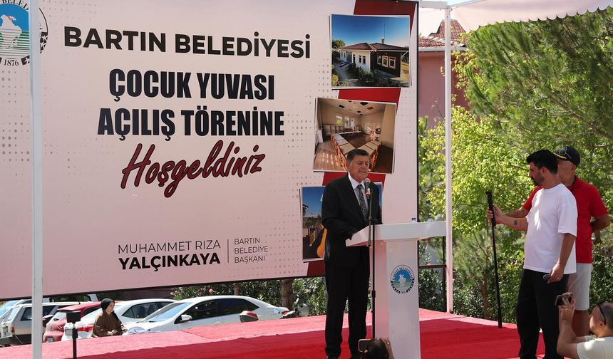 Bartın Belediyesi Çocuk Yuvası Açıldı