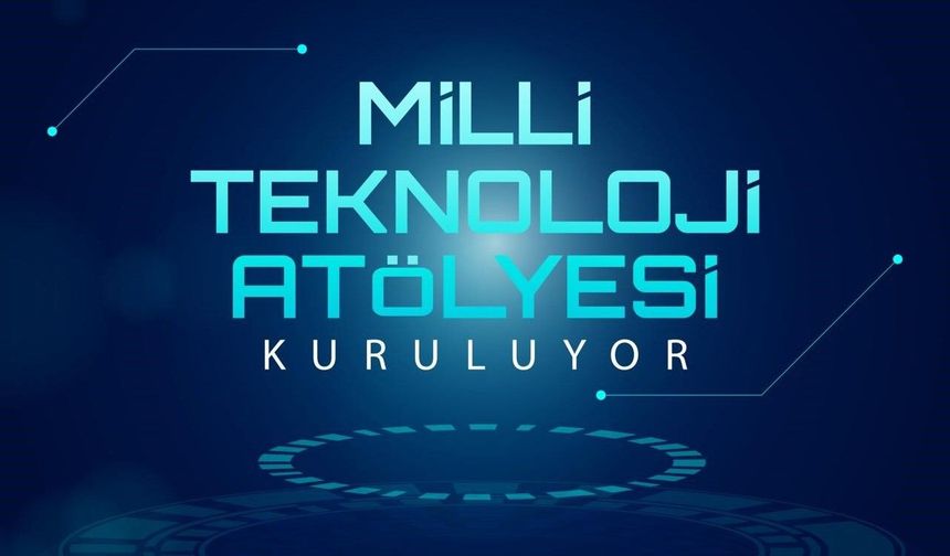Bartın'da Millî Teknoloji Atölyesi kurulacak